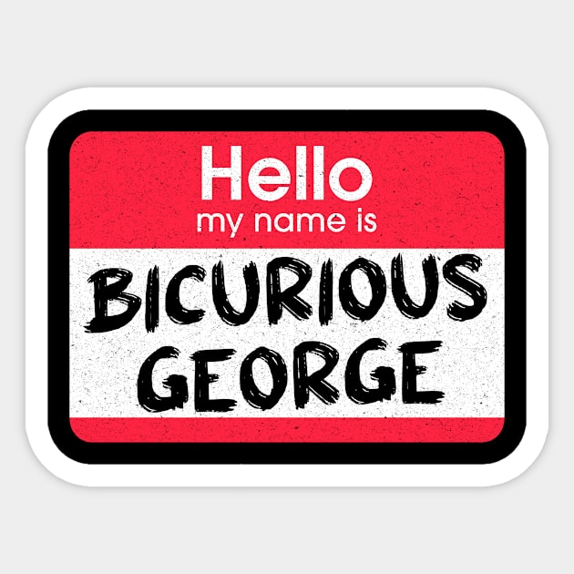 Impractical Jokers - Name Game - Bicurious George Sticker by LuisP96